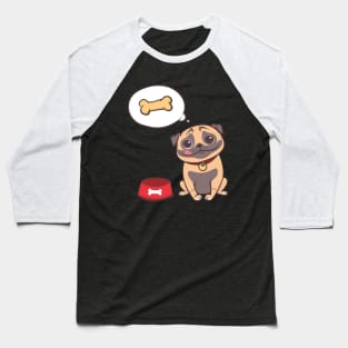 Pug Hungry Baseball T-Shirt